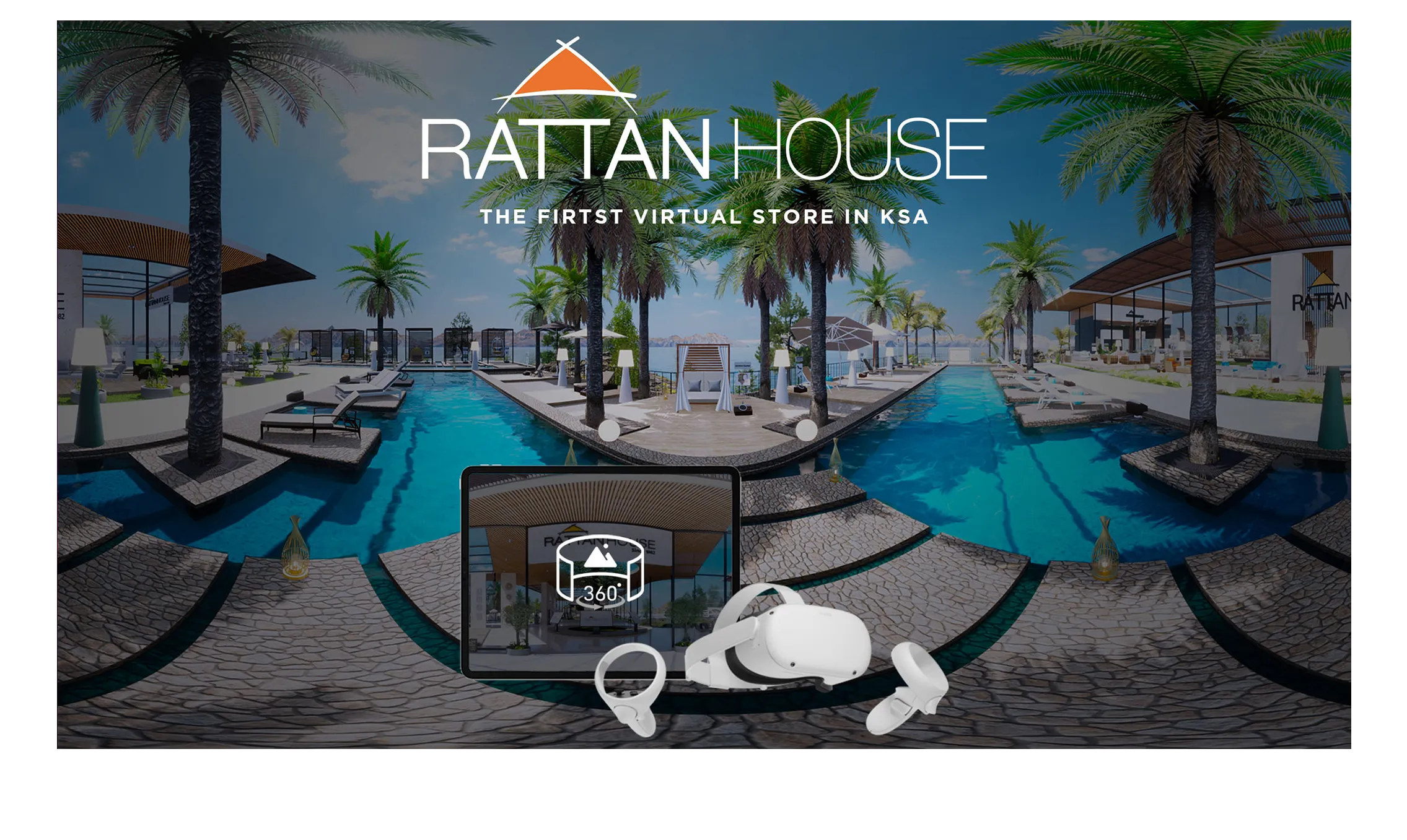 Rattan House First Virtual Store In KSA